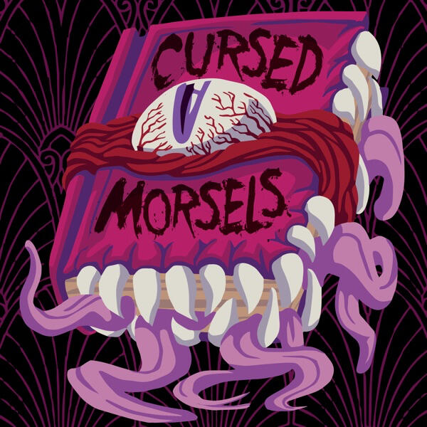 Cursed Morsels Podcast featuring Shane Hawk - March 1, 2021