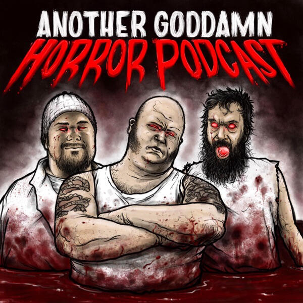 Another Goddamn Horror Podcast! featuring Shane Hawk - January 23, 2022 Another Goddamn Horror Podcast! featuring Shane Hawk - January 23, 2022